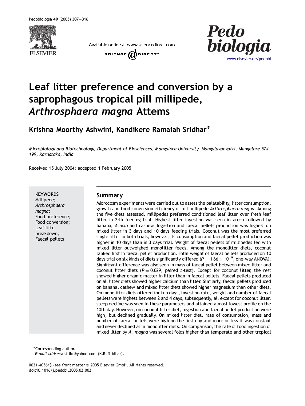 Leaf litter preference and conversion by a saprophagous tropical pill millipede, Arthrosphaera magna Attems