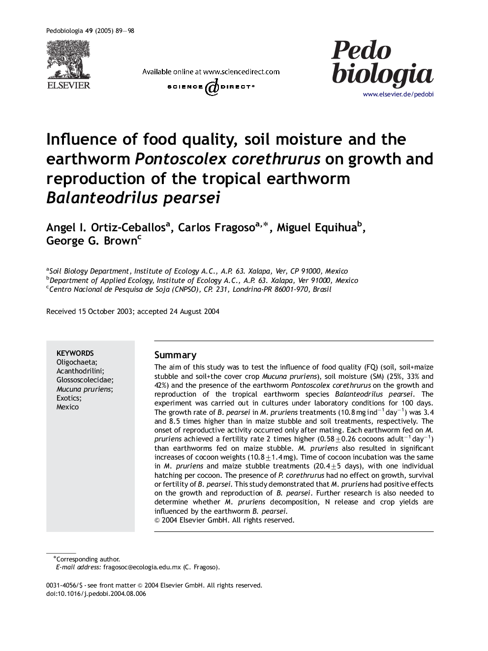 Influence of food quality, soil moisture and the earthworm Pontoscolex corethrurus on growth and reproduction of the tropical earthworm Balanteodrilus pearsei