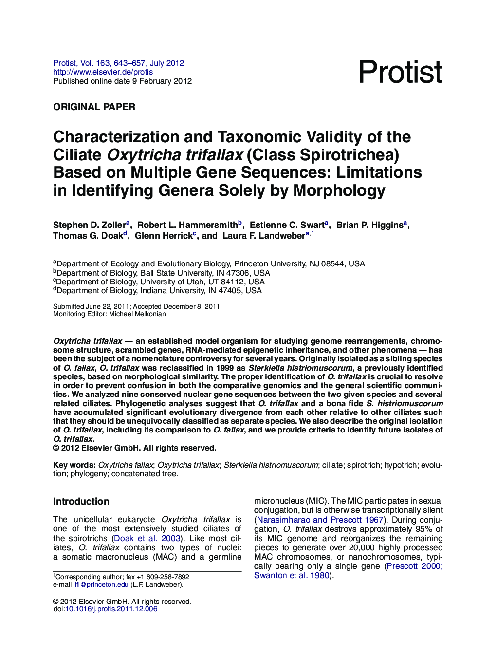 Characterization and Taxonomic Validity of the Ciliate Oxytricha trifallax (Class Spirotrichea) Based on Multiple Gene Sequences: Limitations in Identifying Genera Solely by Morphology