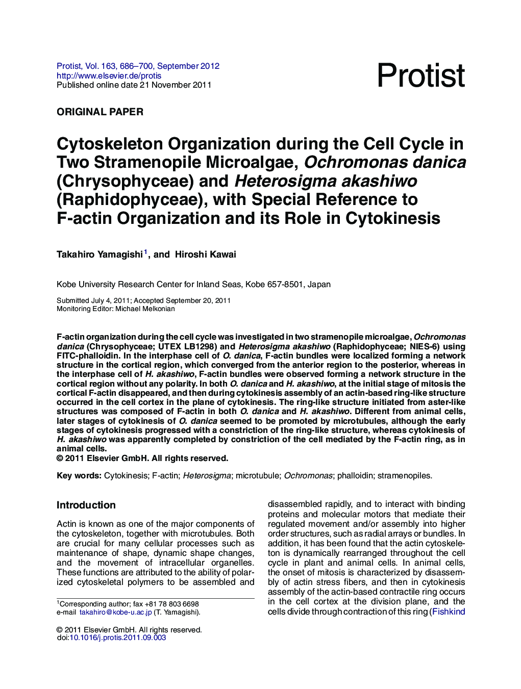 Cytoskeleton Organization during the Cell Cycle in Two Stramenopile Microalgae, Ochromonas danica (Chrysophyceae) and Heterosigma akashiwo (Raphidophyceae), with Special Reference to F-actin Organization and its Role in Cytokinesis