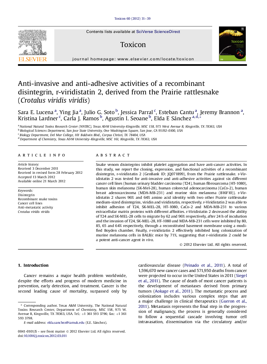 Anti-invasive and anti-adhesive activities of a recombinant disintegrin, r-viridistatin 2, derived from the Prairie rattlesnake (Crotalus viridis viridis)