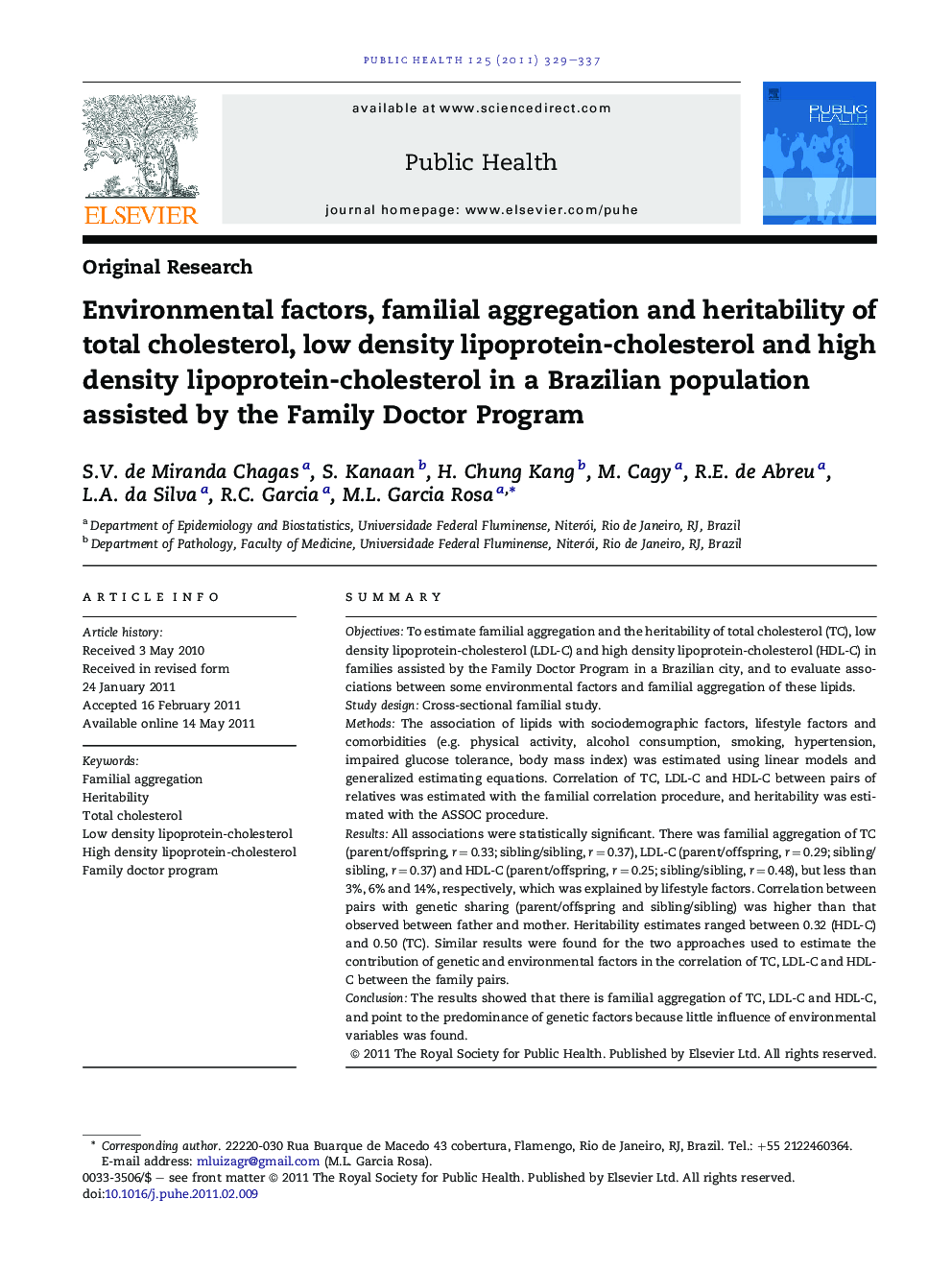Environmental factors, familial aggregation and heritability of total cholesterol, low density lipoprotein-cholesterol and high density lipoprotein-cholesterol in a Brazilian population assisted by the Family Doctor Program