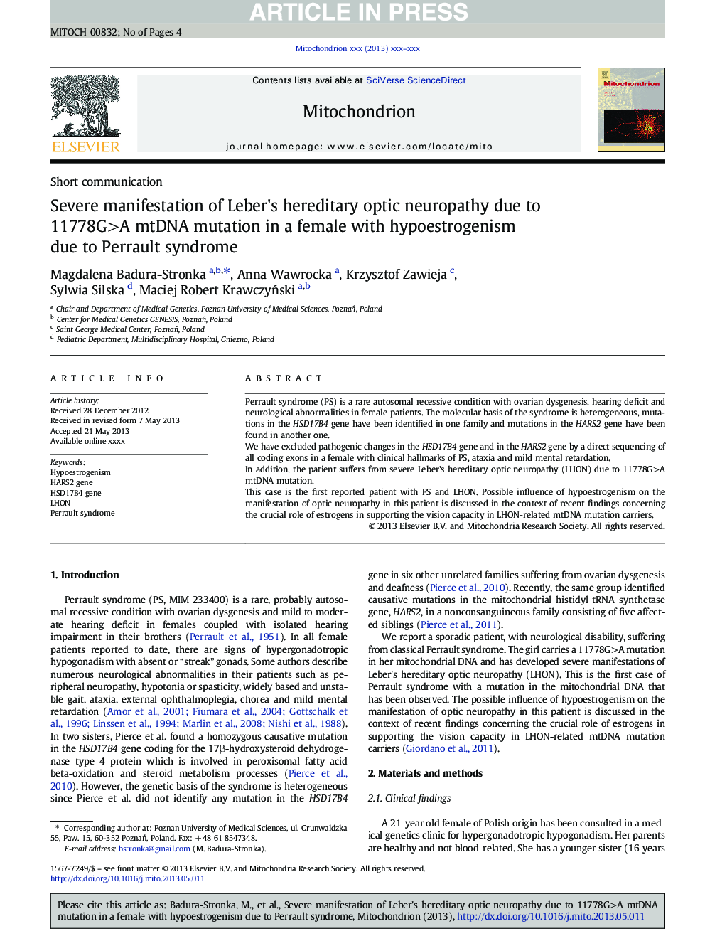 Severe manifestation of Leber's hereditary optic neuropathy due to 11778G>A mtDNA mutation in a female with hypoestrogenism due to Perrault syndrome