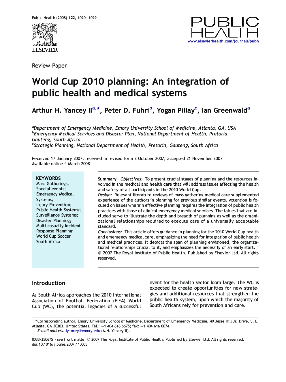 World Cup 2010 planning: An integration of public health and medical systems