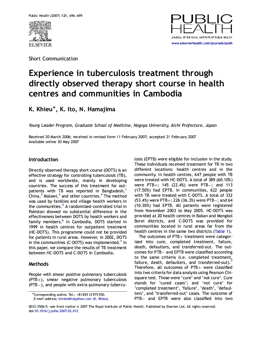 Experience in tuberculosis treatment through directly observed therapy short course in health centres and communities in Cambodia