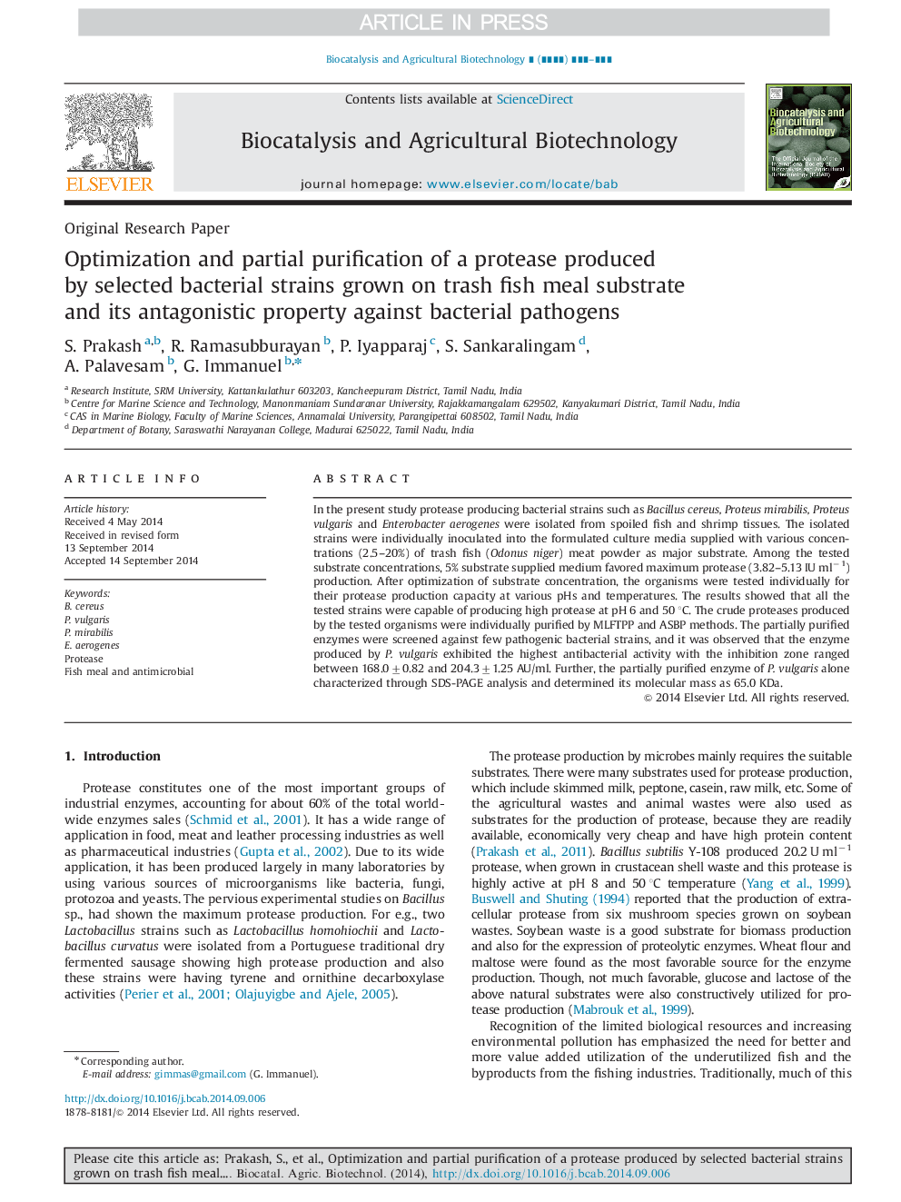 Optimization and partial purification of a protease produced by selected bacterial strains grown on trash fish meal substrate and its antagonistic property against bacterial pathogens