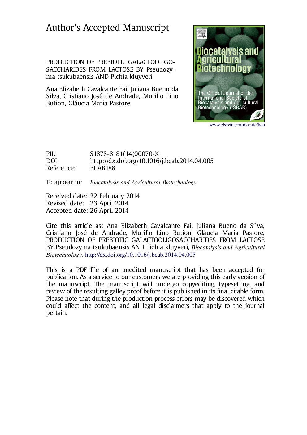 Production of prebiotic galactooligosaccharides from lactose by Pseudozyma tsukubaensis and Pichia kluyveri