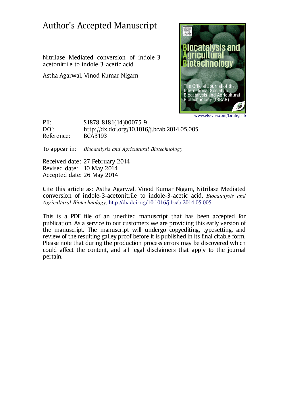 Nitrilase mediated conversion of Indole-3-acetonitrile to Indole-3-acetic acid