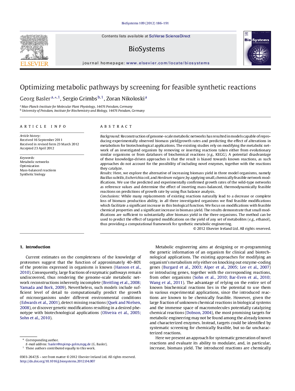 Optimizing metabolic pathways by screening for feasible synthetic reactions