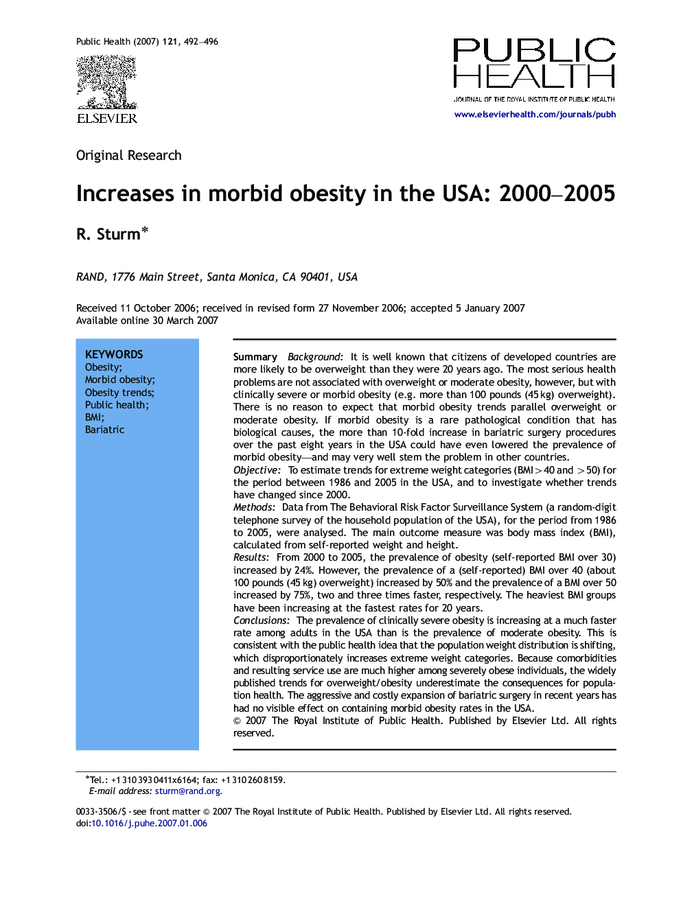 Increases in morbid obesity in the USA: 2000–2005