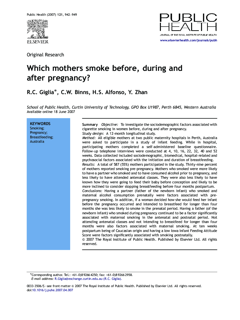 Which mothers smoke before, during and after pregnancy?
