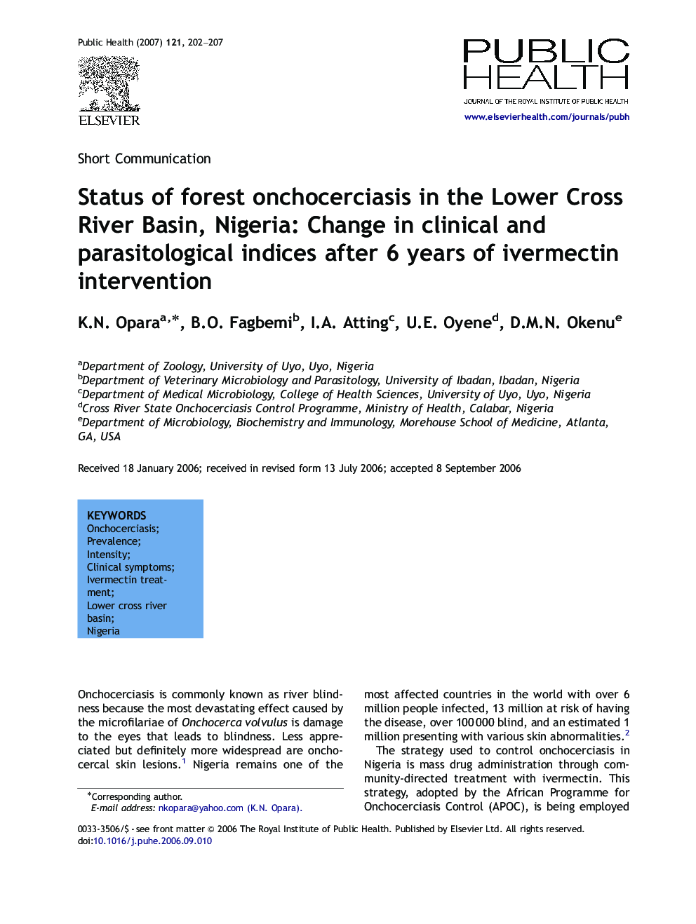 Status of forest onchocerciasis in the Lower Cross River Basin, Nigeria: Change in clinical and parasitological indices after 6 years of ivermectin intervention