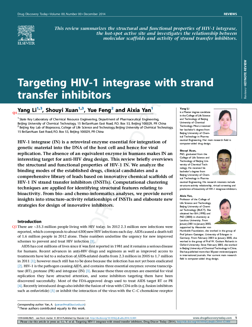 Targeting HIV-1 integrase with strand transfer inhibitors