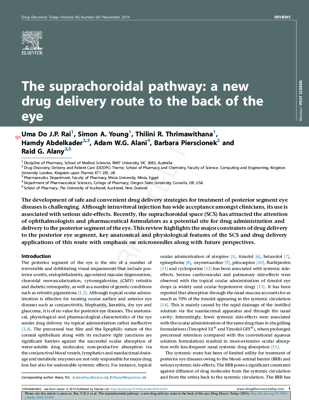 The suprachoroidal pathway: a new drug delivery route to the back of the eye