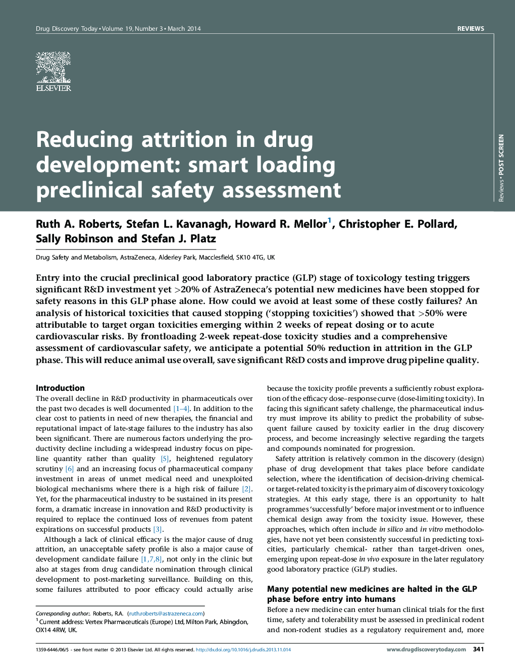 Reducing attrition in drug development: smart loading preclinical safety assessment