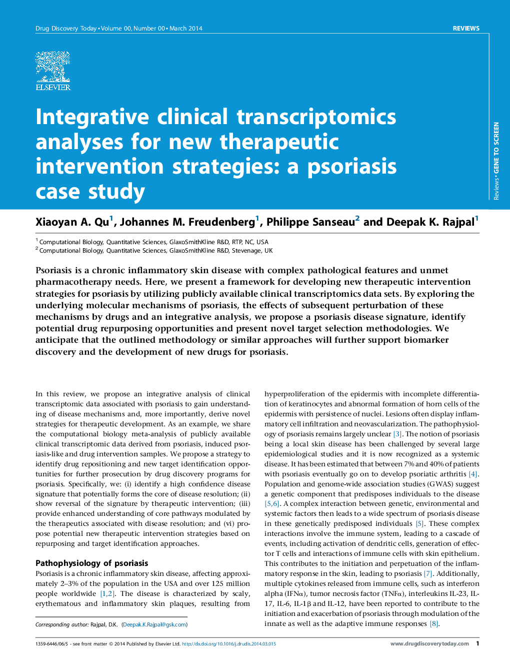 Integrative clinical transcriptomics analyses for new therapeutic intervention strategies: a psoriasis case study