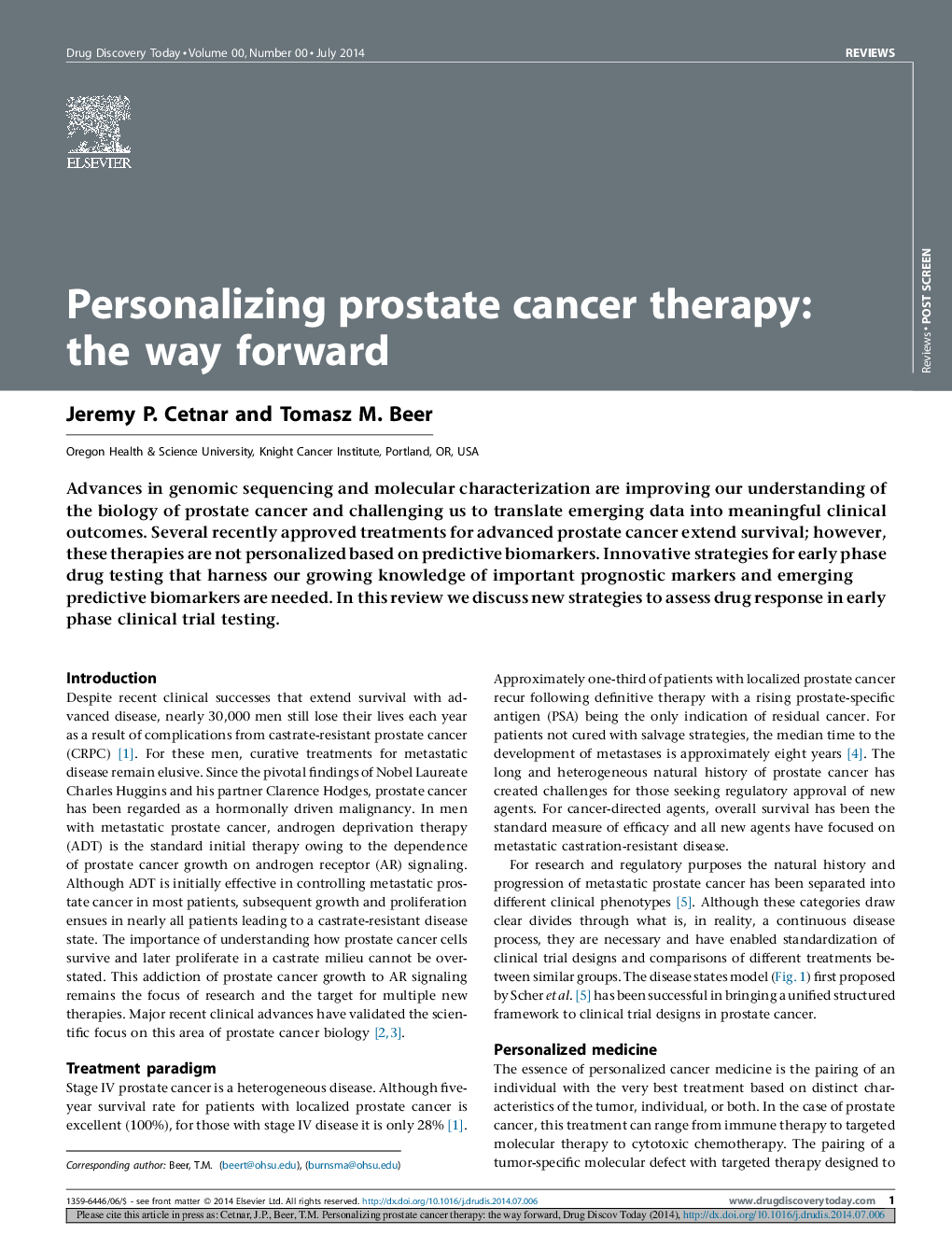 Personalizing prostate cancer therapy: the way forward