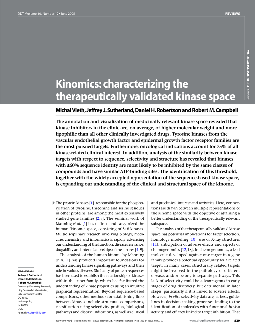 Kinomics: characterizing the therapeutically validated kinase space