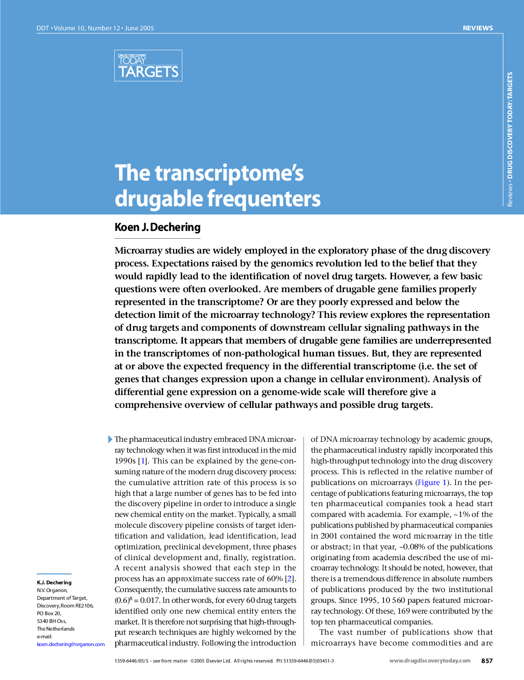 عکس صفحه اول مقاله: The transcriptome's drugable frequenters The transcriptome's drugable frequenters