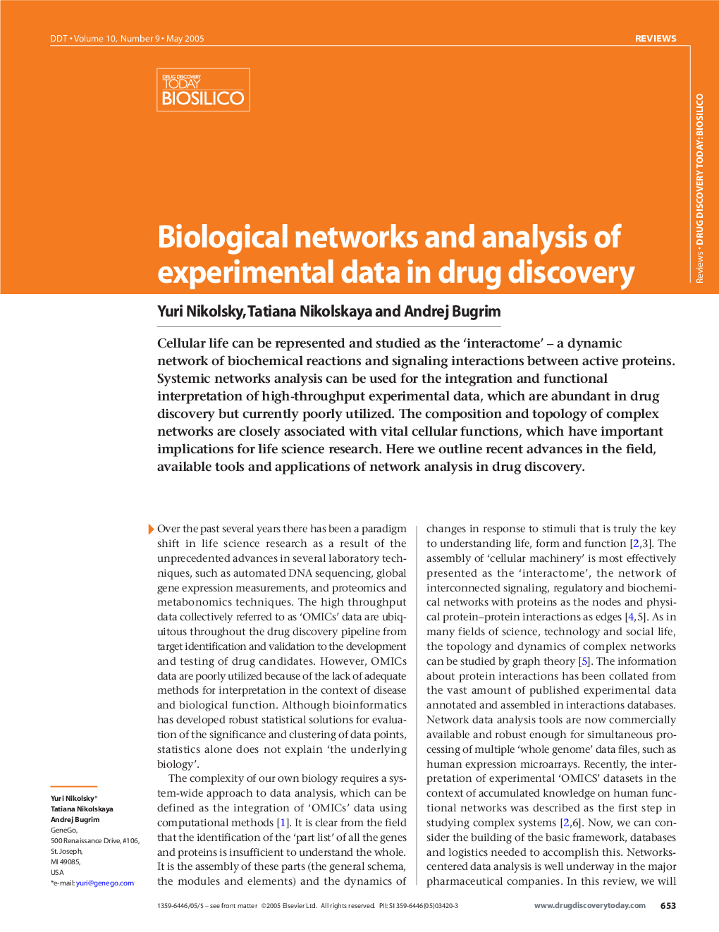 Biological networks and analysis of experimental data in drug discovery