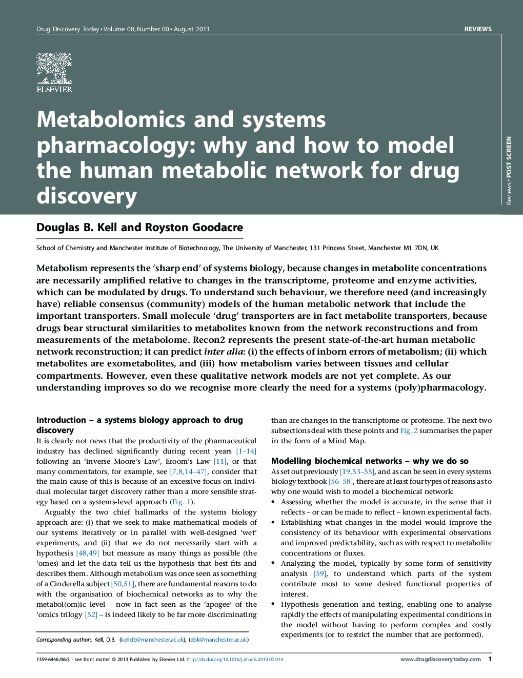 متابولومیک و سیستم های دارویی: چرا و چگونه مدل شبکه متابولیسم انسان برای کشف مواد مخدر را مدل می کند 