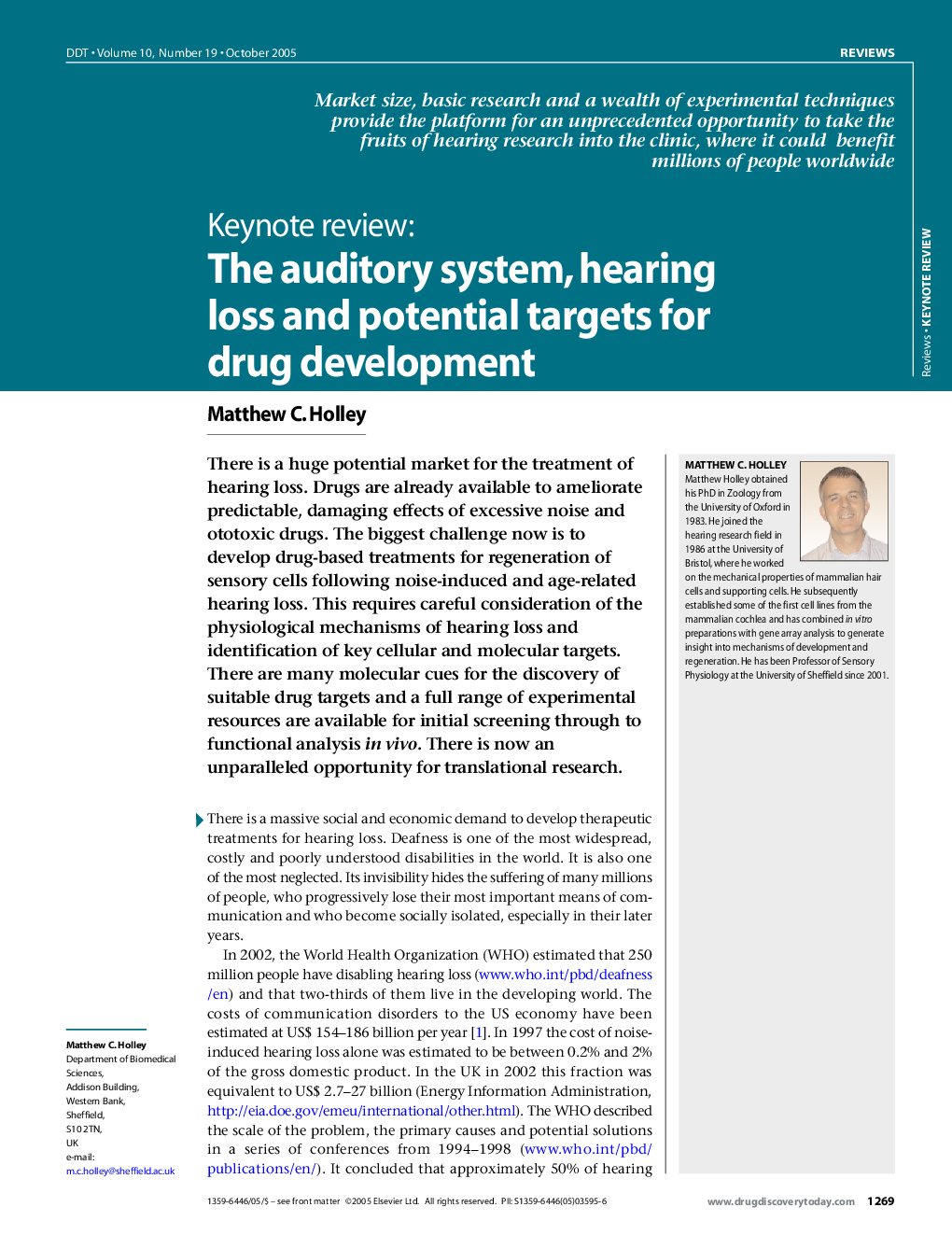 Keynote review: The auditory system, hearing loss and potential targets for drug development