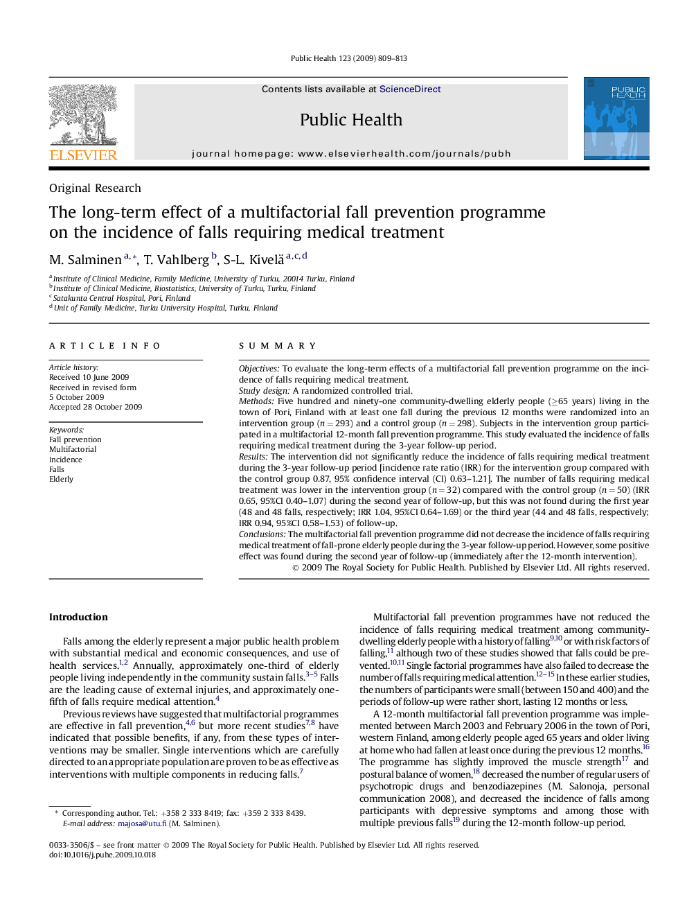 The long-term effect of a multifactorial fall prevention programme on the incidence of falls requiring medical treatment