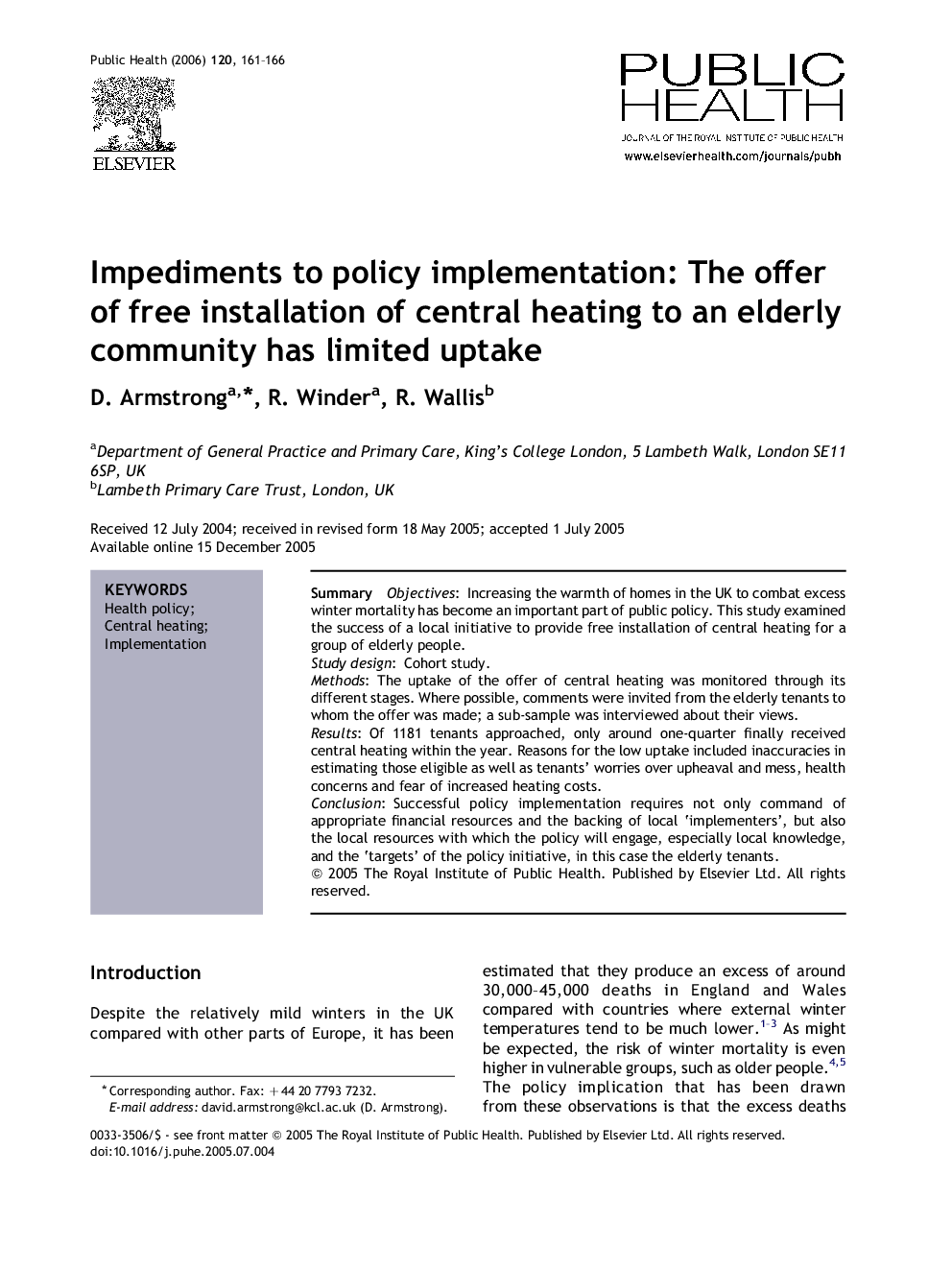 Impediments to policy implementation: The offer of free installation of central heating to an elderly community has limited uptake