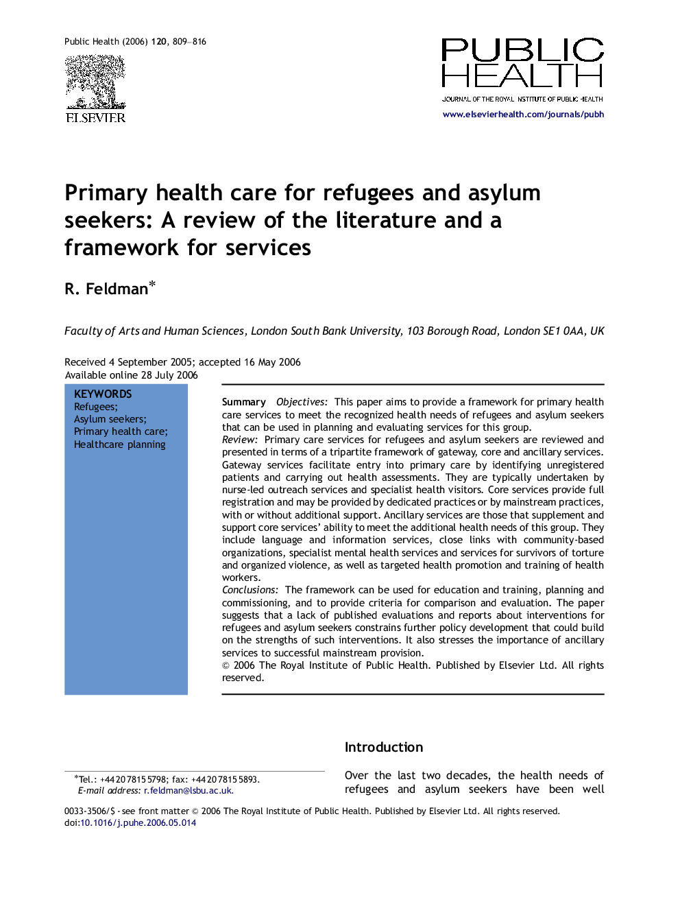 Primary health care for refugees and asylum seekers: A review of the literature and a framework for services