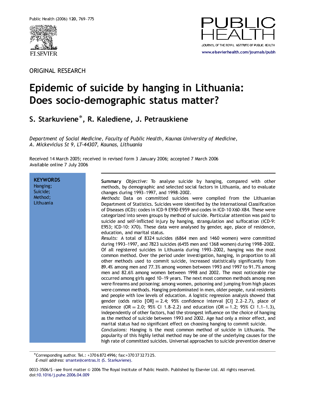 Epidemic of suicide by hanging in Lithuania: Does socio-demographic status matter?