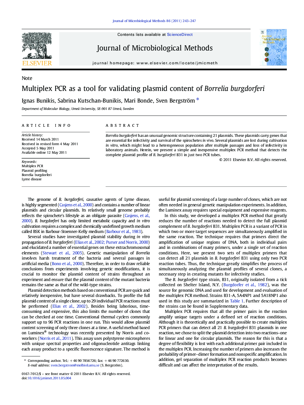 Multiplex PCR as a tool for validating plasmid content of Borrelia burgdorferi