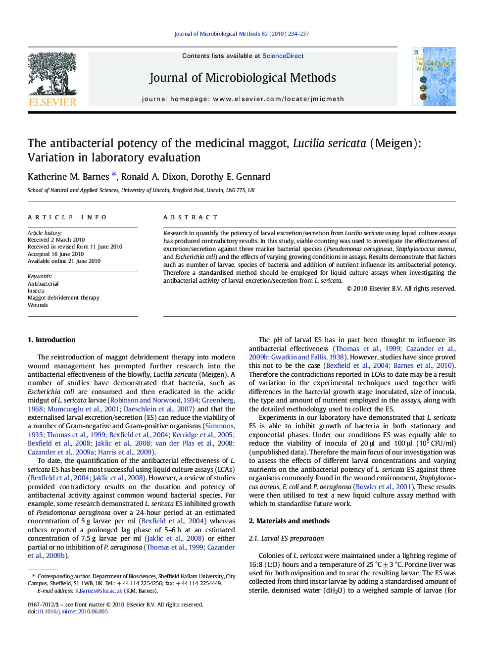 The antibacterial potency of the medicinal maggot, Lucilia sericata (Meigen): Variation in laboratory evaluation