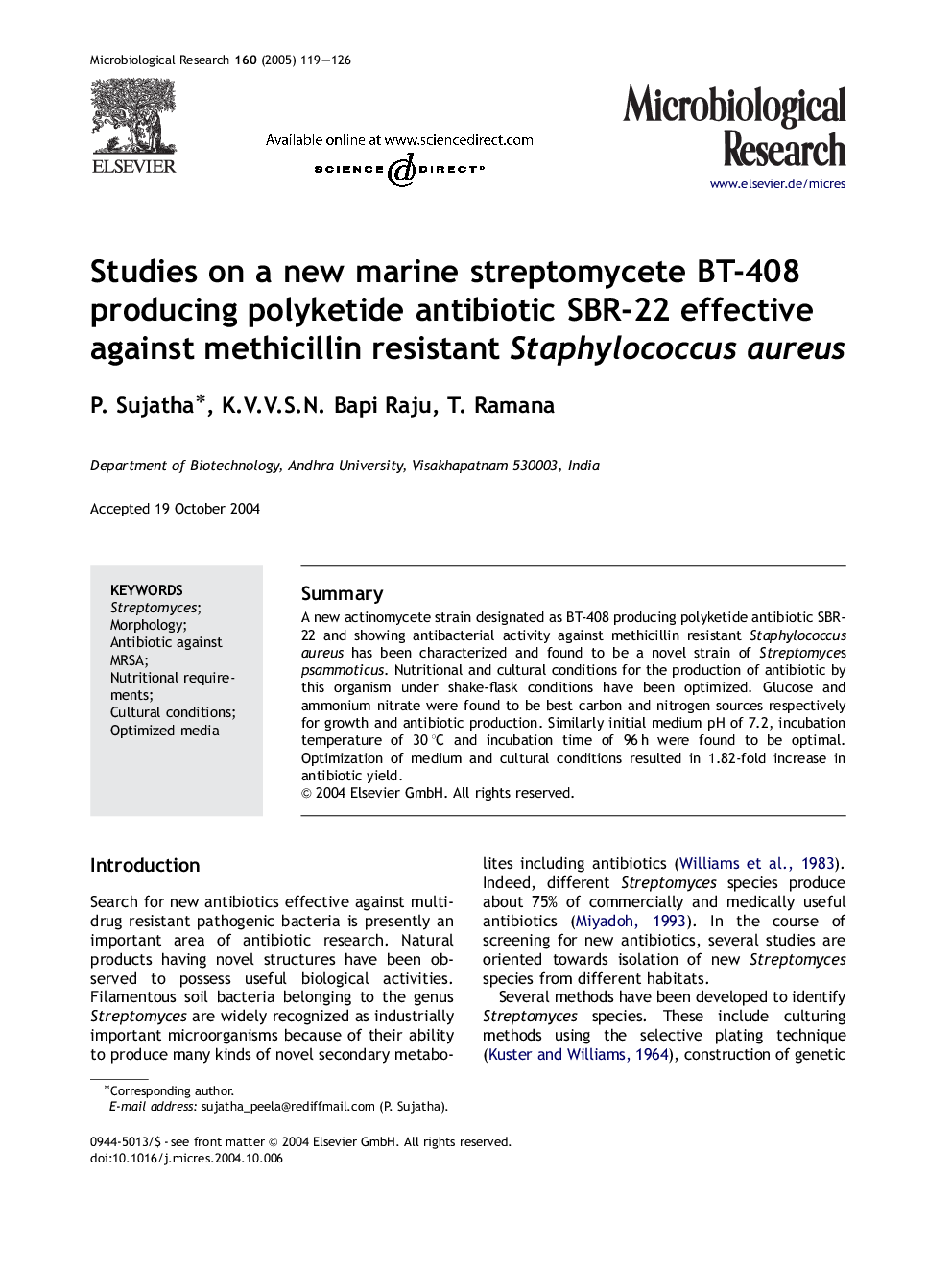 Studies on a new marine streptomycete BT-408 producing polyketide antibiotic SBR-22 effective against methicillin resistant Staphylococcus aureus