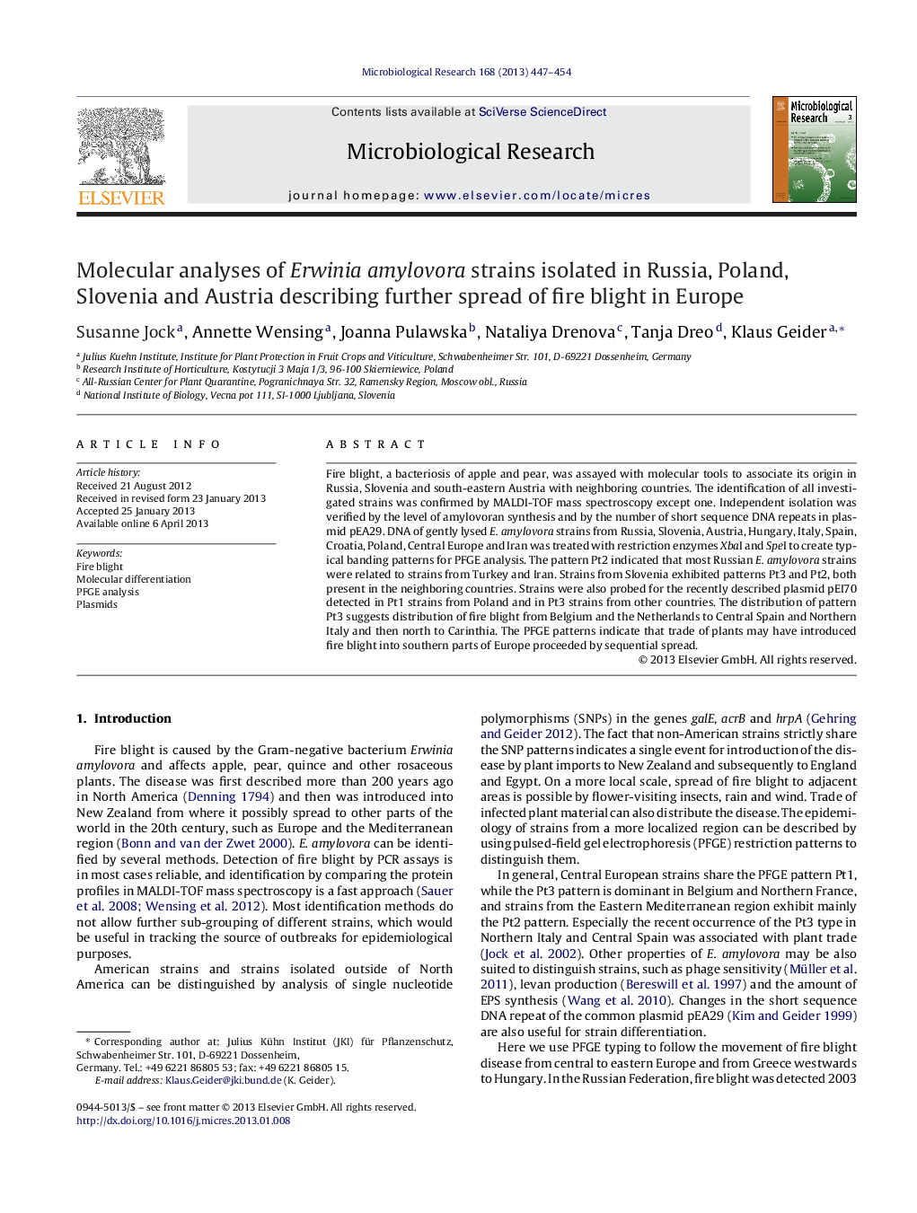 Molecular analyses of Erwinia amylovora strains isolated in Russia, Poland, Slovenia and Austria describing further spread of fire blight in Europe