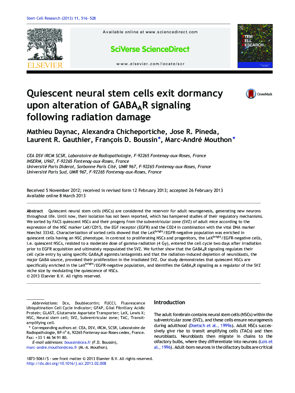 Quiescent neural stem cells exit dormancy upon alteration of GABAAR signaling following radiation damage