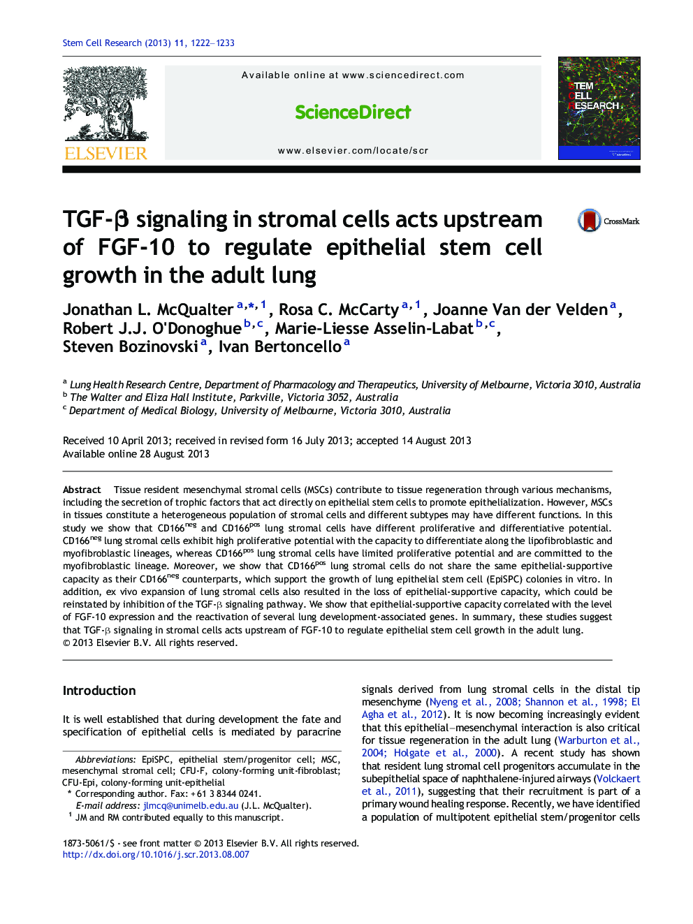 TGF-Î² signaling in stromal cells acts upstream of FGF-10 to regulate epithelial stem cell growth in the adult lung