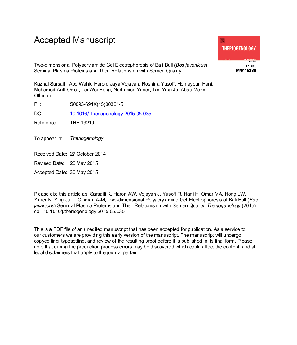 Two-dimensional polyacrylamide gel electrophoresis of Bali bull (Bos javanicus) seminal plasma proteins and their relationship with semen quality