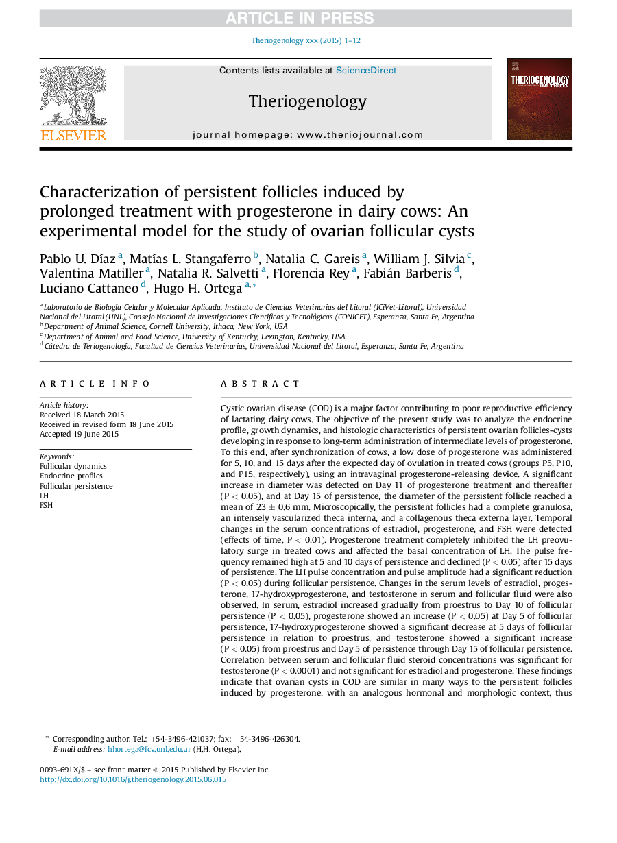 Characterization of persistent follicles induced by prolonged treatment with progesterone in dairy cows: An experimental model for the study of ovarian follicular cysts