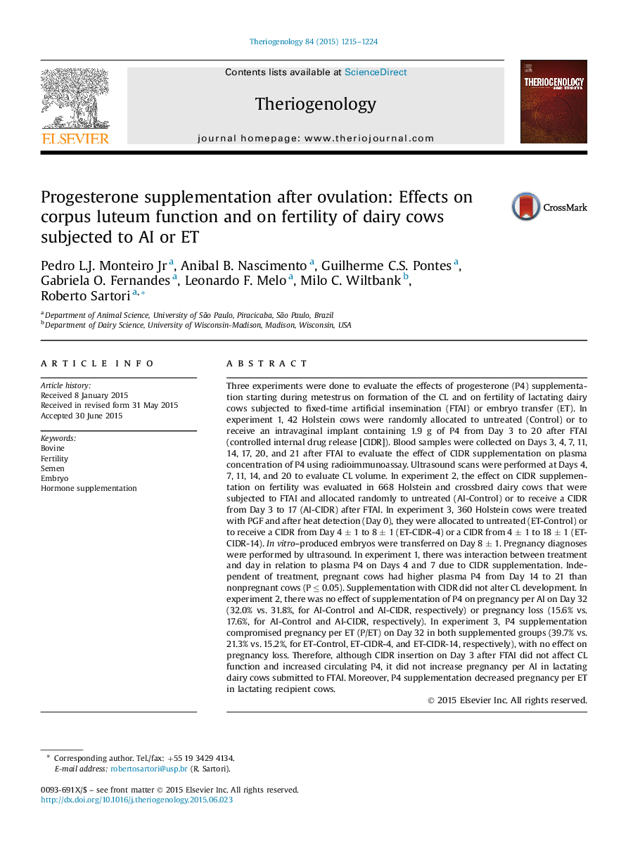 Progesterone supplementation after ovulation: Effects on corpus luteum function and on fertility of dairy cows subjected to AI or ET