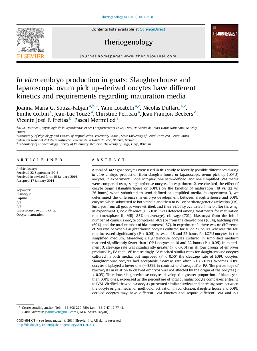 In vitro embryo production in goats: Slaughterhouse and laparoscopic ovum pick up-derived oocytes have different kinetics and requirements regarding maturation media