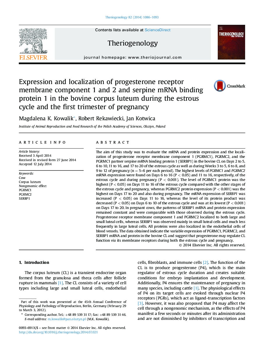 Expression and localization of progesterone receptor membrane component 1 and 2 and serpine mRNA binding protein 1 in the bovine corpus luteum during the estrous cycle and the first trimester of pregnancy