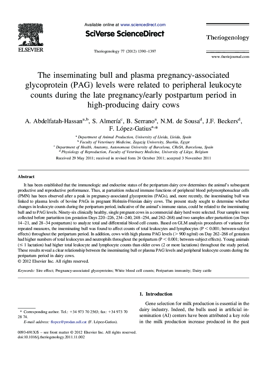 The inseminating bull and plasma pregnancy-associated glycoprotein (PAG) levels were related to peripheral leukocyte counts during the late pregnancy/early postpartum period in high-producing dairy cows