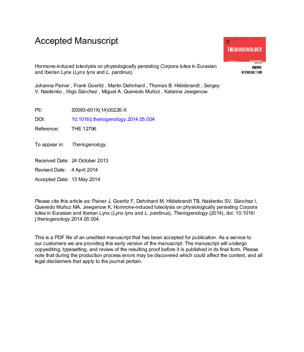 Hormone-induced luteolysis on physiologically persisting corpora lutea in Eurasian and Iberian lynx (Lynx lynx and Lynx pardinus)