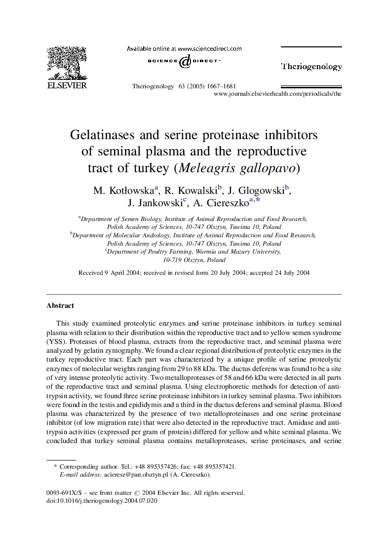 Gelatinases and serine proteinase inhibitors of seminal plasma and the reproductive tract of turkey (Meleagris gallopavo)