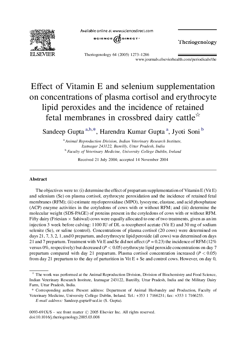 Effect of Vitamin E and selenium supplementation on concentrations of plasma cortisol and erythrocyte lipid peroxides and the incidence of retained fetal membranes in crossbred dairy cattle