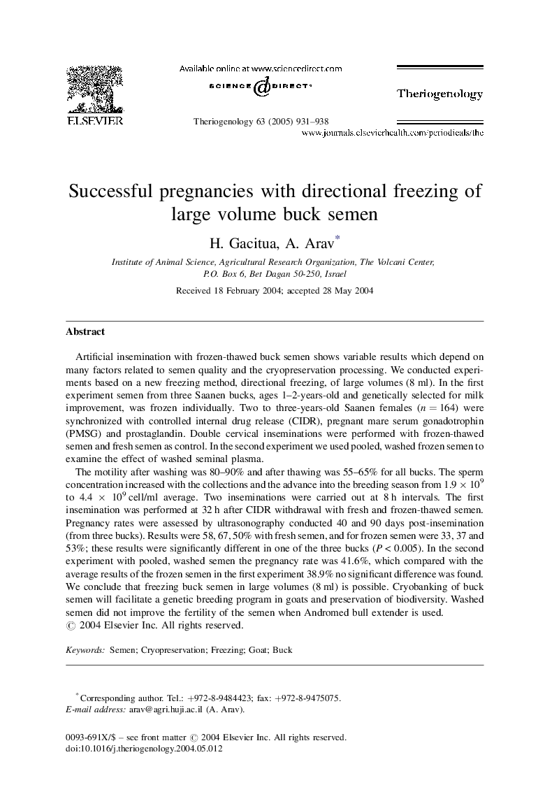 Successful pregnancies with directional freezing of large volume buck semen