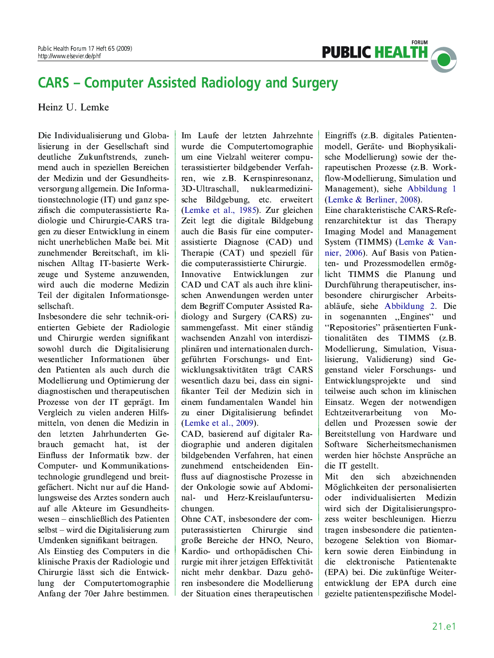 CARS - Computer Assisted Radiology and Surgery
