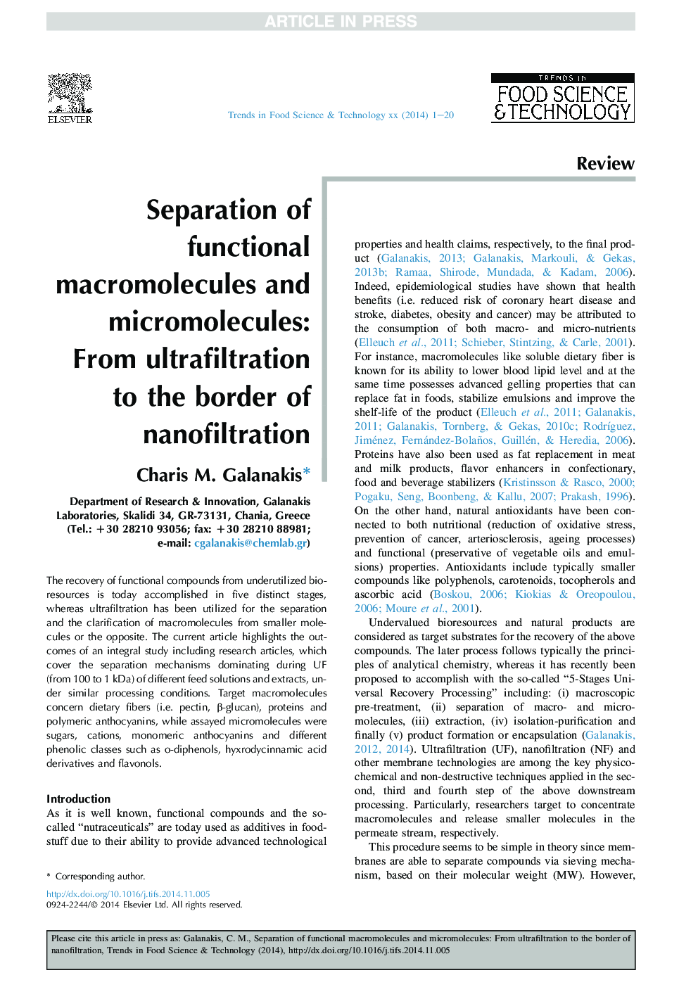 Separation of functional macromolecules and micromolecules: From ultrafiltration to the border of nanofiltration