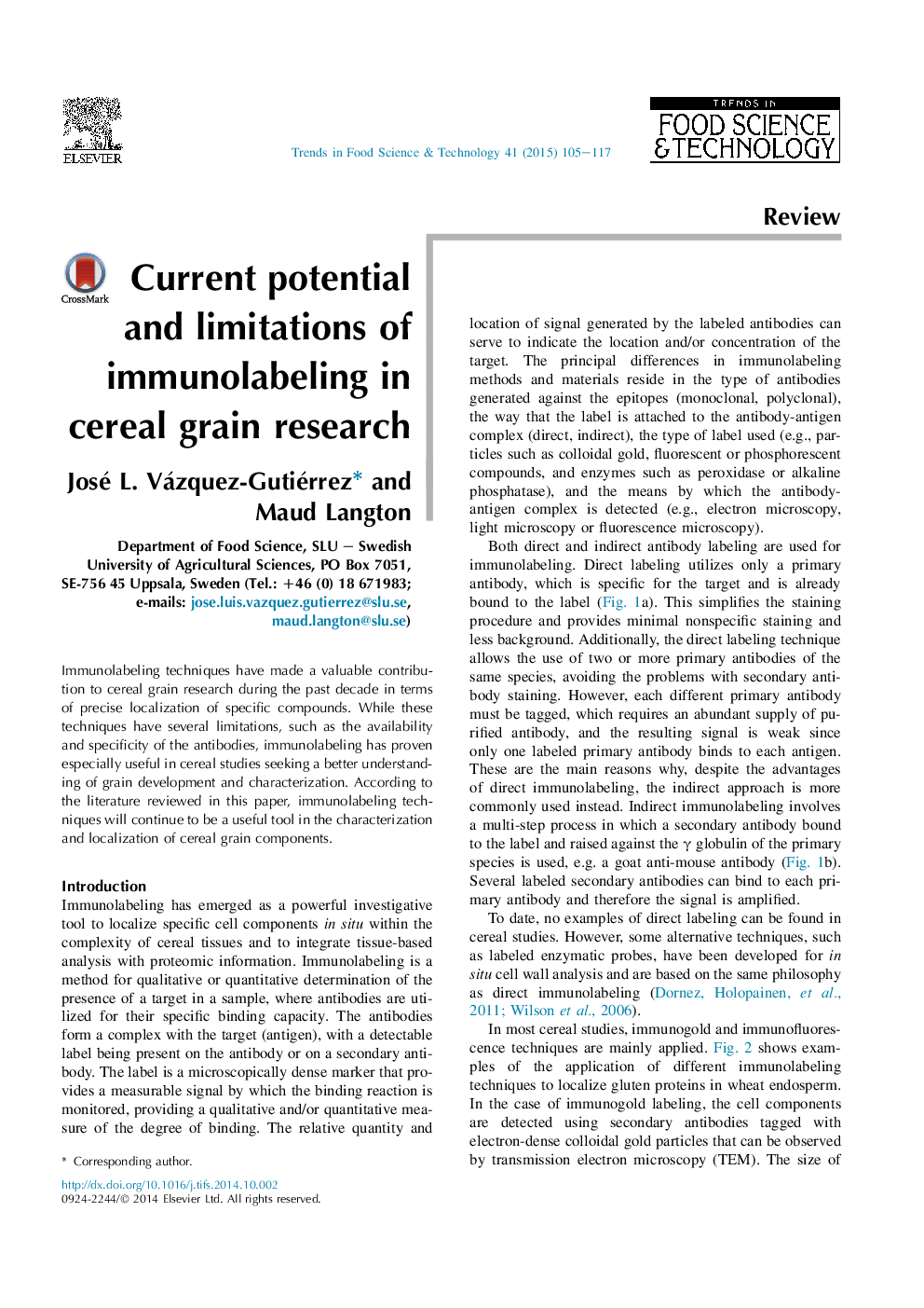 Current potential and limitations of immunolabeling in cereal grain research