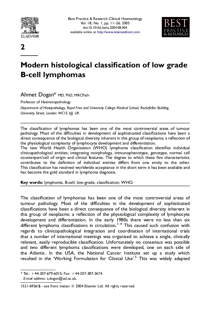 Modern histological classification of low grade B-cell lymphomas